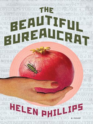 cover image of The Beautiful Bureaucrat